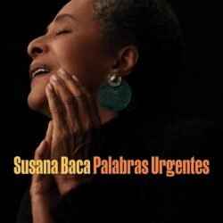SUSANA BACA - Palabras Urgentes [1 LP]