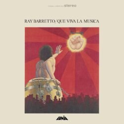 RAY BARRETO - Que Viva la Música