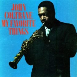 JOHN COLTRANE - My Favorite Things (Blue Vinyl)