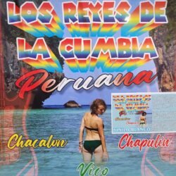 LOS REYES DE LA CUMBIA PERUANA - Chacalón, Vico y Chapulín - Vinilo Blanco