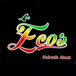 LOS ECOS - VOLVERTE AMAR