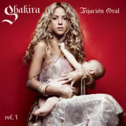 SHAKIRA - Fijación Oral, Vol. 1 (Opaque Apple Red Vinyl – 20th Anniversary Edition)