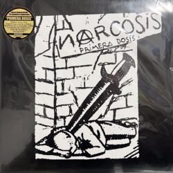 NARCOSIS - Primera Dosis - Edición Numerada - Poster