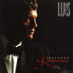 LUIS MIGUEL - Segundo Romance