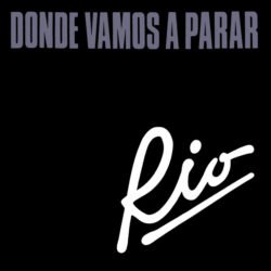 RIO - DONDE VAMOS A PARAR - Vinilo Violeta traslúcido