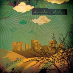 Kanaku y El Tigre - Caracoles