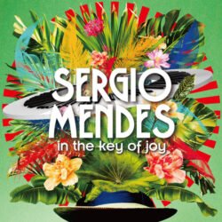 SERGIO MENDEZ - IN THE KEY OF JOY - LP