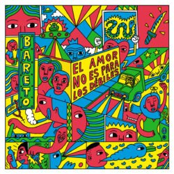 BARETO - El Amor No Es Para Débiles - Gatefold