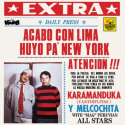 Karamanduka (Cantinflitas) Y Melcochita With "MAG" Peruvian All stars - Acabo Con Lima Huyo Pa' New York LP