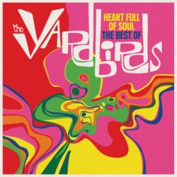 THE YARDBIRDS - Heart Full Of Soul : The Best Of (140 Gram Vinyl)