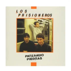 LOS PRISIONEROS - Pateando Piedras