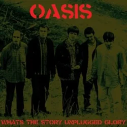 OASIS - What's the Story Unplugged Glory (Edición Limitada - Vinilo Amarillo)