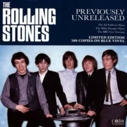 THE ROLLING STONES - PREVIOUSLY UNRELEASED - VINILO AZUL
