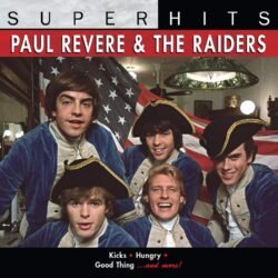 PAUL REVERE & THE RIDERS - Super Hits - CD