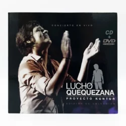 LUCHO QUEQUEZANA - Proyecto Kuntur - CD + DVD