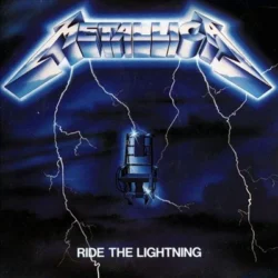 METALLICA - Ride The Lightning (Remastered)