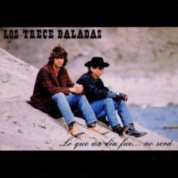LOS TRECE BALADAS - Lo Que Un Dia Fue ... No Será - CD