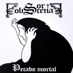 SOR OBSCENA - Pecado Mortal - CD