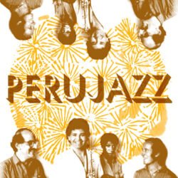 PERUJAZZ - PerúJazz 180 Gr.