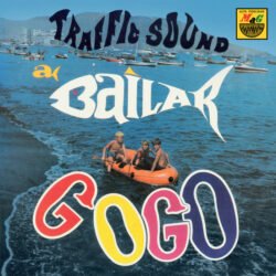 TRAFFIC SOUND - A Bailar Gogó - CD