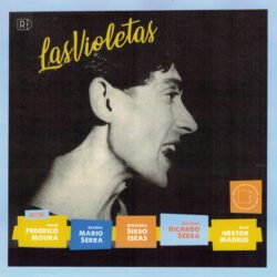 LAS VIOLETAS (Pre-Virus) - 10" EP - 45 RPM