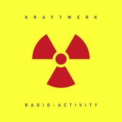 KRAFTWERK - Radio-Activity - LP