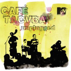 CAFÉ TACUBA - MTV Unplugged - LP
