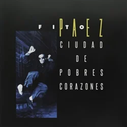 FITO PAEZ - Ciudad de Pobres Corazones