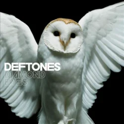 DEFTONES - Diamond Eyes (Explicit Content)