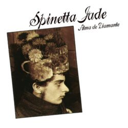SPINETTA JADE -  Alma de Diamante