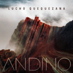 LUCHO QUEQUEZANA - Andino