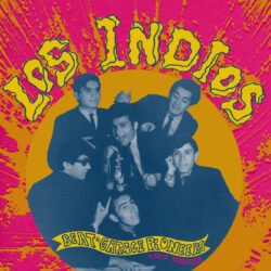 LOS INDIOS - Beat & Garage Pioneers - From Bolivia - (Splatter Vinyl)