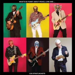 LOS STRAITJACKETS - Love And Los Straitjackets (Yellow Vinyl) What'S So Funny About Peace