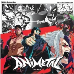 WITHIN DESTRUCTION - Animetal (Limited Edition, Burgundy/ Pink & Black Splatter Vinyl)
