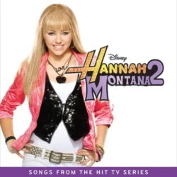 Hannah Montana 2 (Original Soundtrack) (Split Black/White Splatter Colored Vinyl)