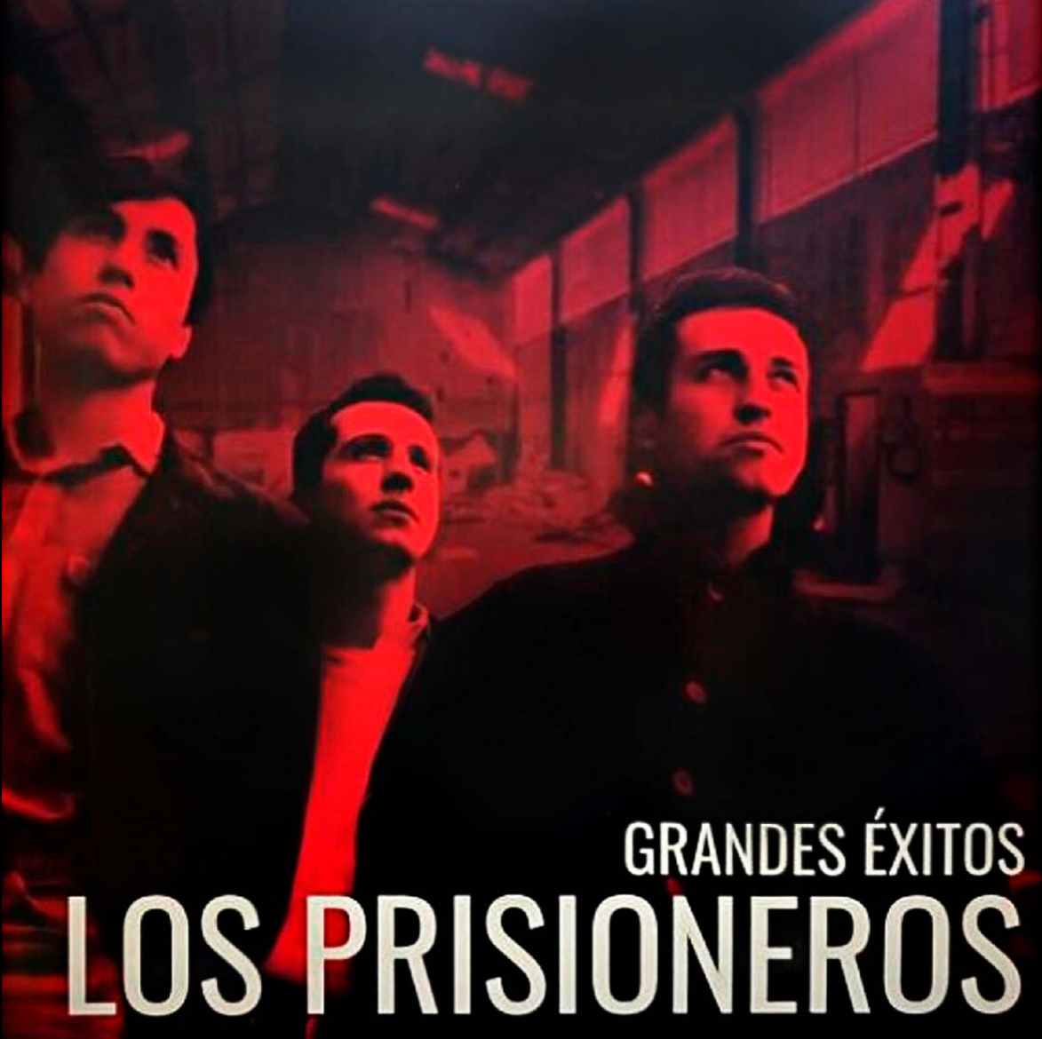 LOS PRISIONEROS - Grandes Exitos