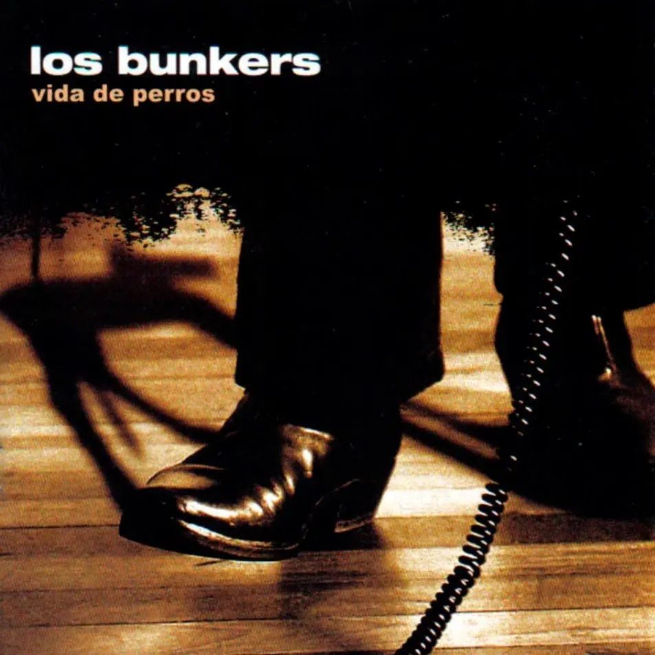 LOS BUNKERS - Vida De Perros (Gatefold)
