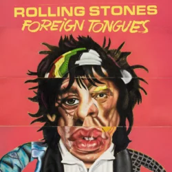 THE ROLLING STONES - Foreign Tongues (Indie Exclusive) (2LP)