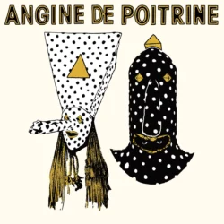 ANGINE DE POITRINE - Vol. I