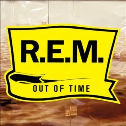 R.E.M. : Out Of Time (180 Gram Vinyl)