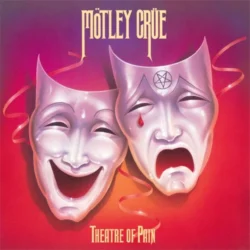 MOTLEY CRUE - Theater Of Pain