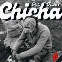 CHICHA POR FAVOR vol. 2 -Ritmos de Difa - El Pulso de las Pistas de Baile Peruanas