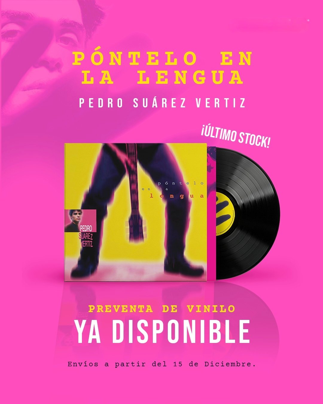 PREVENTA : PEDRO SUAREZ VERTIZ – Póntelo En La Lengua (Special Edition) (Deluxe 2 LP)