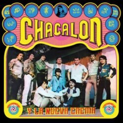 PREVENTA : CHACALÓN - Chacalón y La Nueva Crema (LP)